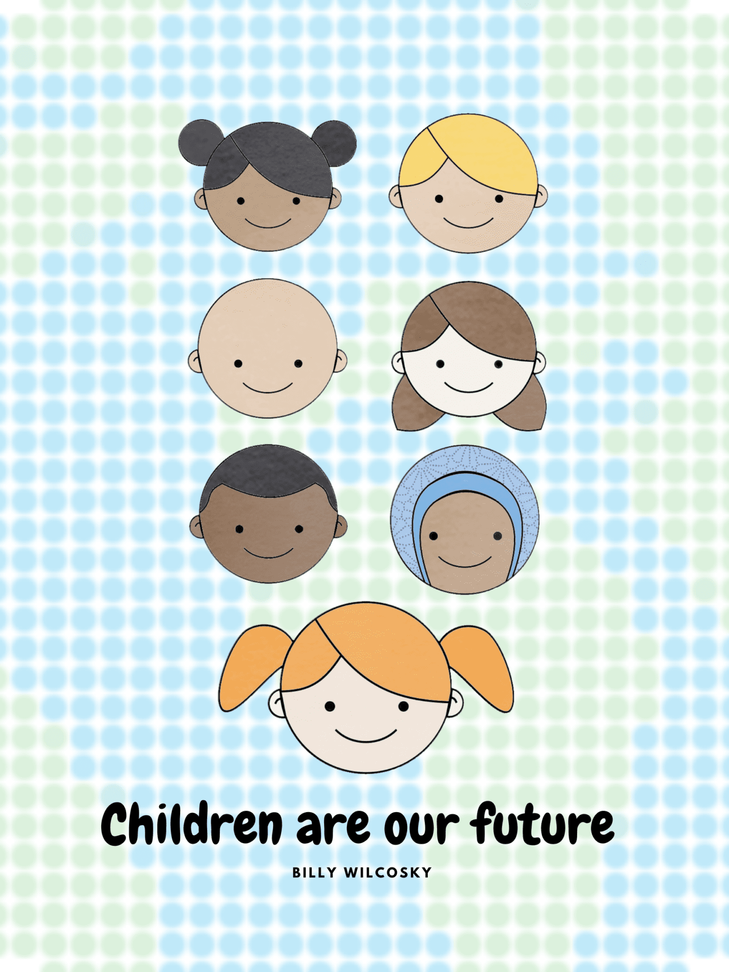 Children are our future